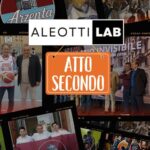 Scopri di più sull'articolo ALEOTTILAB ATTO SECONDO